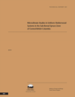 Technical Report 057 - Microclimate Studies in Uniform Shelterwood Systems in the Sub-Boreal Spruce Zone of Central British Columbia (2010)