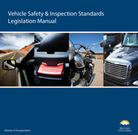 Vehicle Safety and Inspection Standards Legislation Manual - (Current to December 1, 2021)