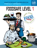 FOODSAFE: Level 1: Participant Workbook (2017) (French)